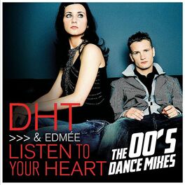 Album cover of Listen to Your Heart(The 00's Dance Mixes)