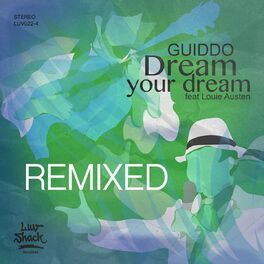 Album cover of Dream Your Dream (Remixes)