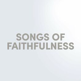 Album cover of Songs of Faithfulness