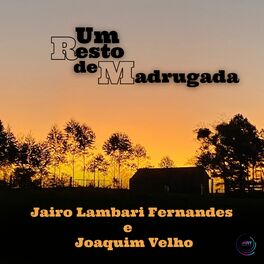 Album cover of Um Resto de Madrugada