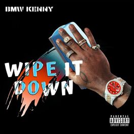 Album cover of Wipe It Down