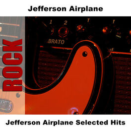 Album cover of Jefferson Airplane Selected Hits