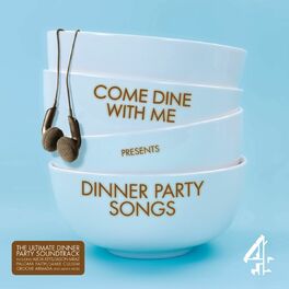 Album cover of Come Dine With Me Presents Dinner Party Songs