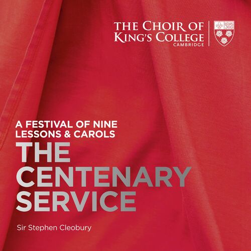 Choir of King's College, Cambridge A Festival of Nine Lessons