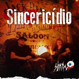 Album cover of Sincericídio