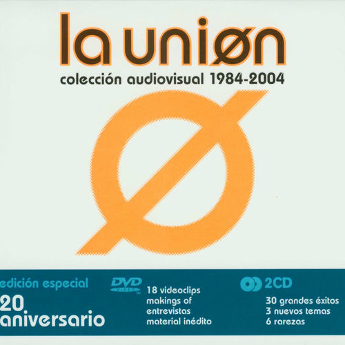 La Unión Coleccion Audiovisual 1984 2004 (Audio Only) lyrics and
