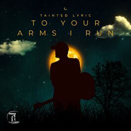 Album cover of To Your Arms I Run