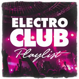 Album cover of Electro Club Playlist
