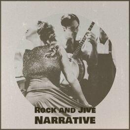 Album cover of Rock and Jive Narrative
