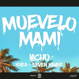 Album cover of Muevelo Mami (feat. Omar Varela)