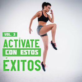 Album cover of Actívate Con Estos Éxitos Vol. 3