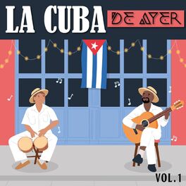 Album cover of La Cuba De Ayer, Vol. 1