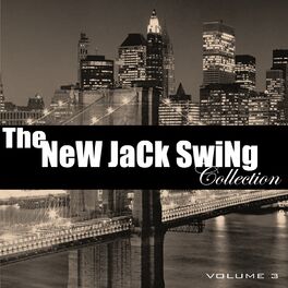 Album cover of The New Jack Swing Collection, Vol. 3