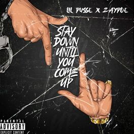 Album cover of Stay Down Til You Come Up