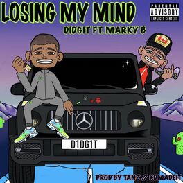 Album cover of Losing My Mind (feat. Marky b)