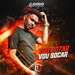 Album cover of Vou Botar Vou Socar