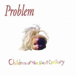 Album cover of Children of the Next Century