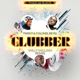 Album cover of Clubber Remix (Willy William Remix)