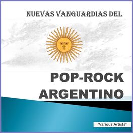 Album cover of Nuevas Vanguardias del Pop-Rock Argentino