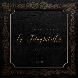 Album cover of By Triagrutrika, Pt. 1
