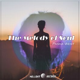 Album cover of The Melody Of Soul