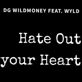 Album cover of Hate Out Your Heart