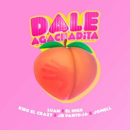 Album cover of Dale Agachadita