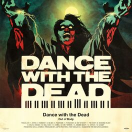 Dance With the Dead albums songs playlists Listen on Deezer