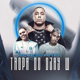 Album cover of Tropa do Djay W