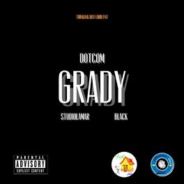 Album cover of Grady (feat. StudioLamar & Black)