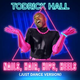 Album cover of Nails, Hair, Hips, Heels (Just Dance Version)