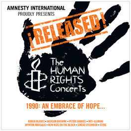Album cover of ¡Released! The Human Rights Concerts 1990: An Embrace Of Hope...
