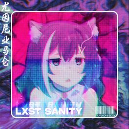 Album cover of LXST SANITY