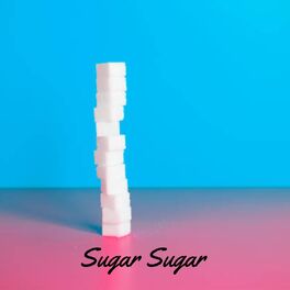Album cover of Sugar Sugar