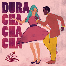 Album cover of Dura (Cha Cha Cha)