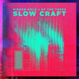 Album cover of Slow Craft