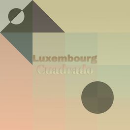 Album cover of Luxembourg Cuadrado