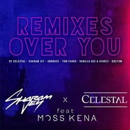 Album cover of Over You (feat. Moss Kena) (Remixes)