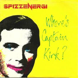 Album cover of Where's Captain Kirk? The Very Best Of Spizz