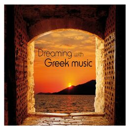Album cover of Dreaming With Greek Music