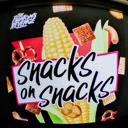 Album cover of snacks on snacks
