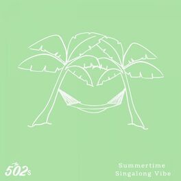 Album cover of Summertime Singalong Vibe