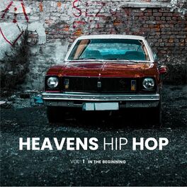 Album cover of Heavens Hip Hop, Vol. 1