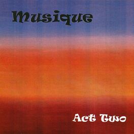 Album cover of Musique: Act Two