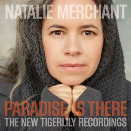 Album cover of Paradise Is There: The New Tigerlily Recordings