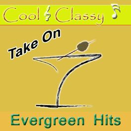 Album cover of Cool & Classy: Take on Evergreen Hits
