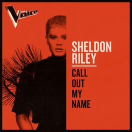 Album cover of Call Out My Name (The Voice Australia 2019 Performance / Live)