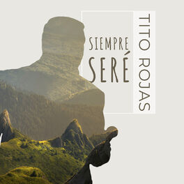 Album cover of Siempre Seré