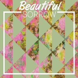 Album cover of Beautiful Sorrow