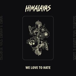 Album cover of We Love to Hate